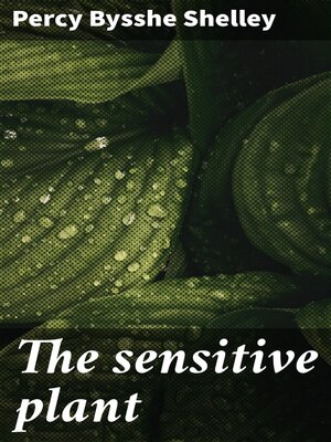 cover image of The sensitive plant